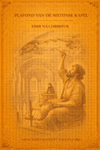 Leonardo da vinci Sixtijnse kapel 1508 AD Renessaince Rome Vaticaanstad historia